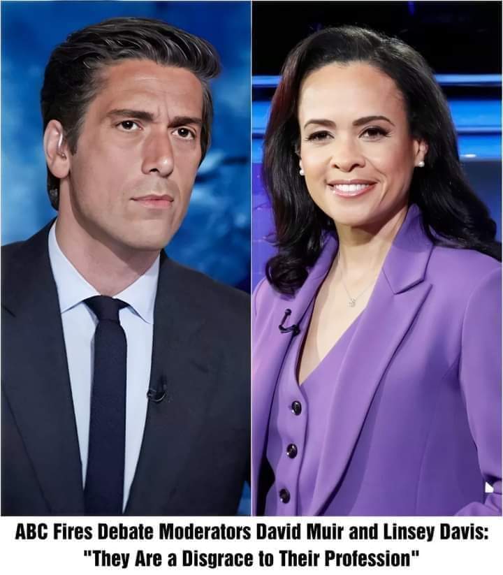 “They Are a Disgrace to Their Profession”: ABC Fires Debate Moderators David Muir and Linsey Davis and gave them a Strict Warning not to...Full Details